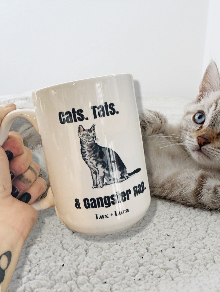 Cats, Tats, and Gangster Rap 15oz Mug