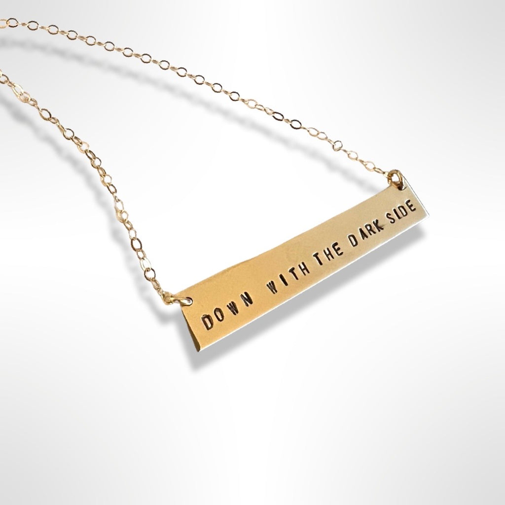 Down With The Dark Side Stamped Bar Necklace