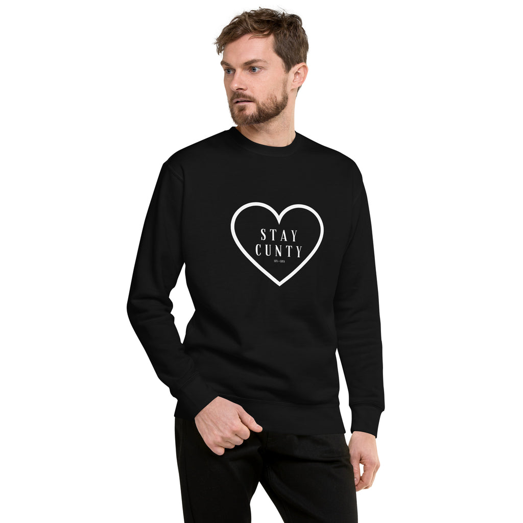 Stay Cunty Heart Unisex Premium Sweatshirt