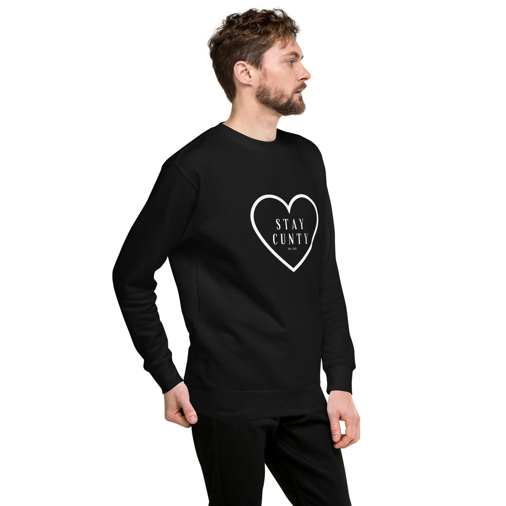 Stay Cunty Heart Unisex Premium Sweatshirt