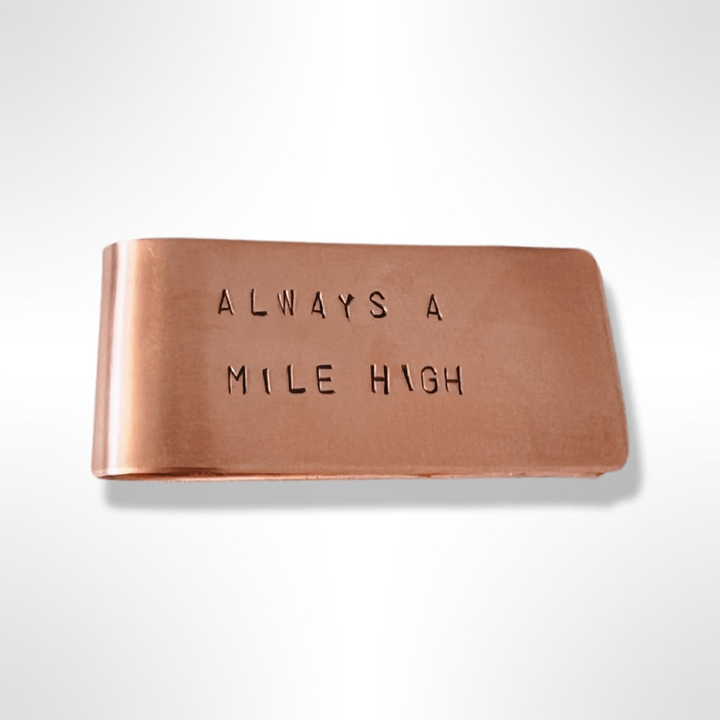 Always A Mile High Money Clip