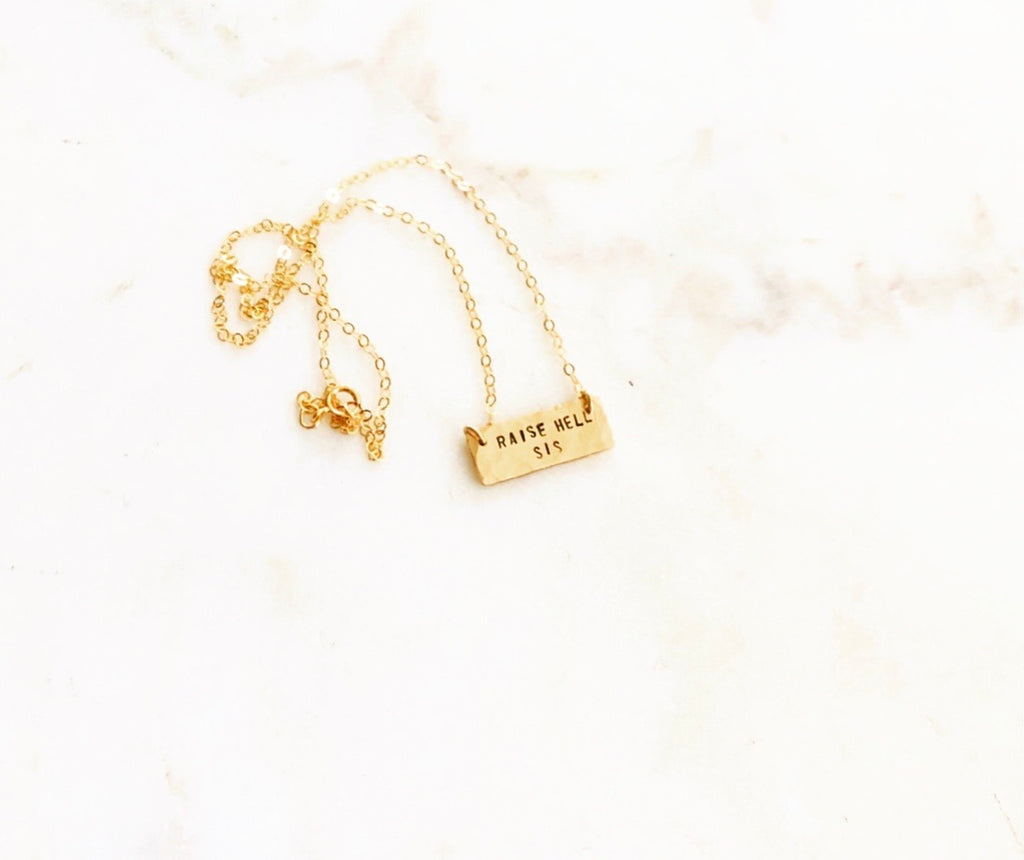 Mini “Raise Hell, Sis” Bar Necklace