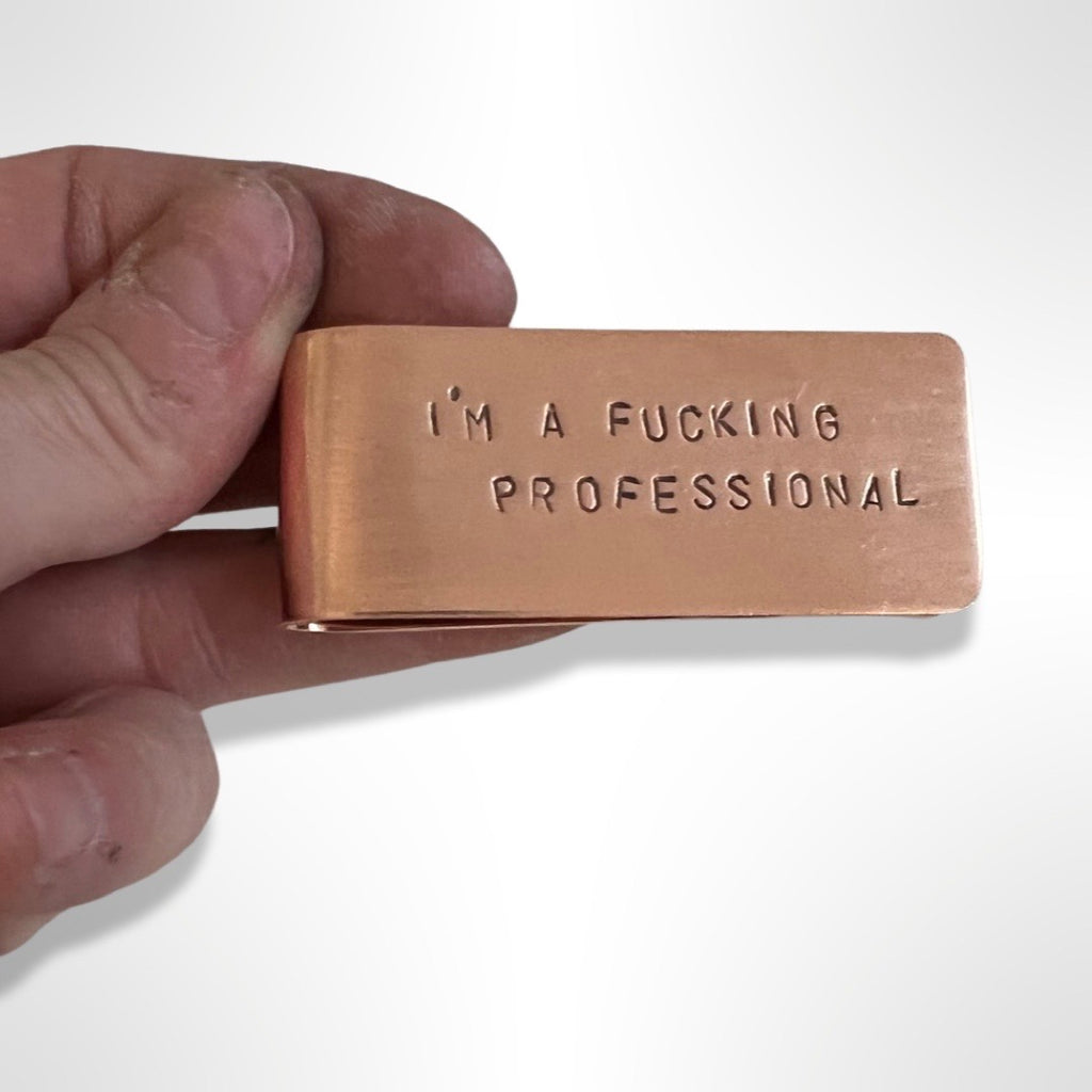 I’m A Fucking Professional Money Clip